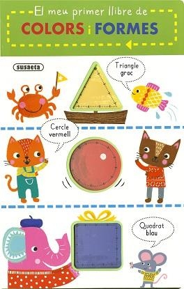MEU PRIMER LLIBRE DE COLORS I FORMES | 9788410840294 | SUSAETA EDICIONES