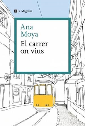 CARRER ON VIUS | 9788410009325 | MOYA, ANA