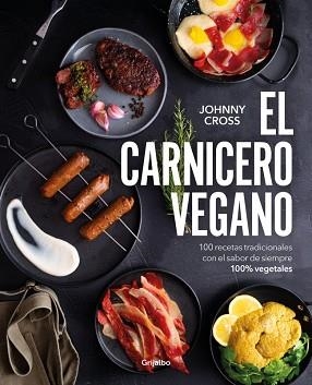CARNICERO VEGANO | 9788425368684 | CROSS (@THEVEGANGUIRI), JOHNNY