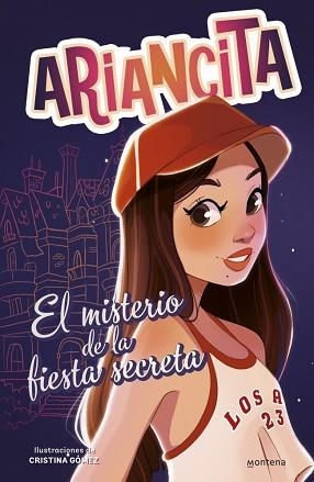 AVENTURAS DE ARIANCITA - EL MISTERIO DE LA FIESTA SECRETA | 9788410298170 | ARIANCITA