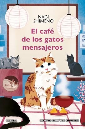 CAFÉ DE LOS GATOS MENSAJEROS | 9788410359130 | SHIMENO, NAGI