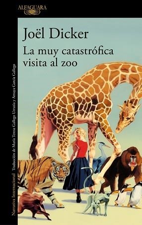 MUY CATASTRÓFICA VISITA AL ZOO | 9788410496002 | DICKER, JOËL