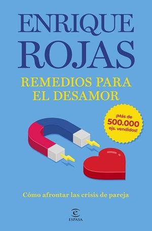 REMEDIOS PARA EL DESAMOR. NUEVA EDICIÓN AMPLIADA Y ACTUALIZADA | 9788467076714 | ROJAS, ENRIQUE
