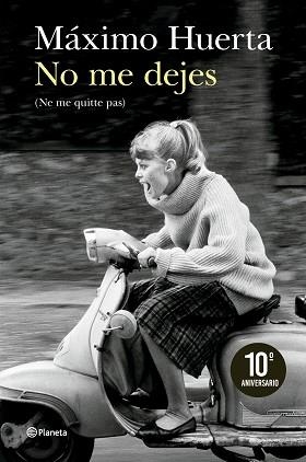 NO ME DEJES (NE ME QUITTE PAS) | 9788408300908 | HUERTA, MÁXIMO