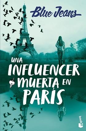 INFLUENCER MUERTA EN PARÍS UNA | 9788408301134 | BLUE JEANS