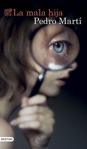 MALA HIJA LA | 9788423367344 | MARTÍ MARTÍNEZ, PEDRO