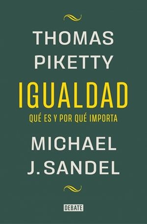 IGUALDAD | 9788419951946 | SANDEL, MICHAEL J. / PIKETTY, THOMAS