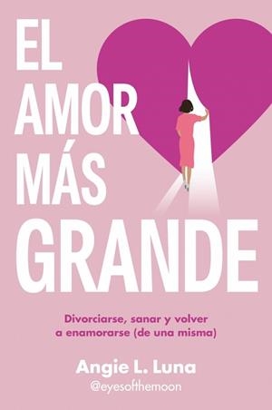 AMOR MÁS GRANDE | 9788466680578 | L. LUNA, ANGIE