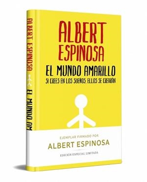 MUNDO AMARILLO (EDICION LIMITADA FIRMADA) | 9788466357821 | ESPINOSA, ALBERT