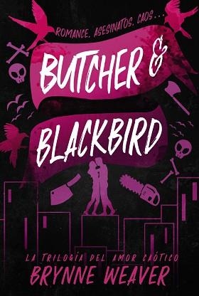 BUTCHER & BLACKBIRD | 9788419822048 | WEAVER, BRYNNE