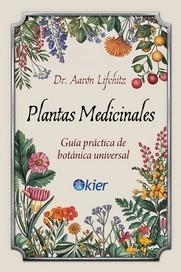 PLANTAS MEDICINALES | 9788418801594 | LIFCHITZ, DR AARÓN