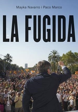 FUGIDA LA | 9788466433655 | NAVARRO, MAYKA / MARCO FERNÁNDEZ, FRANCISCO