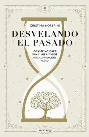 DESVELANDO EL PASADO | 9788419996879 | NOFERINI, CRISTINA