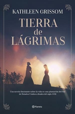 TIERRA DE LÁGRIMAS | 9788408301592 | GRISSOM, KATHLEEN