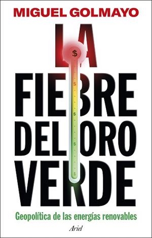 FIEBRE DEL ORO VERDE | 9788434438651 | GOLMAYO, MIGUEL