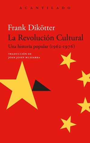 REVOLUCIÓN CULTURAL | 9788419958549 | DIKÖTTER, FRANK