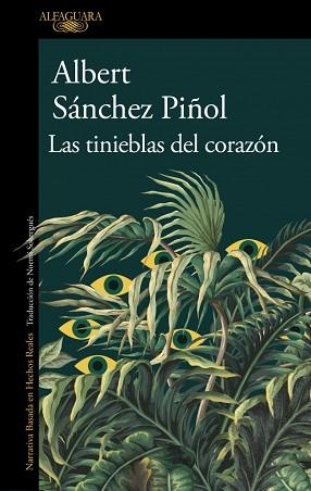 TINIEBLAS DEL CORAZÓN | 9788410496460 | SÁNCHEZ PIÑOL, ALBERT