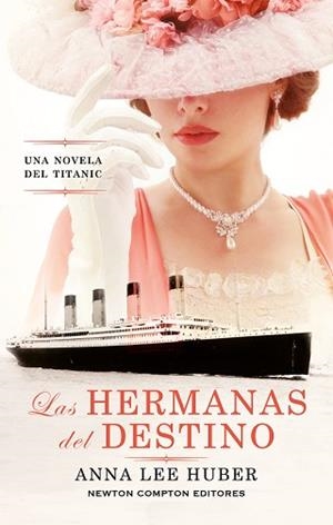 HERMANAS DEL DESTINO | 9788410359185 | LEE HUBER, ANNA