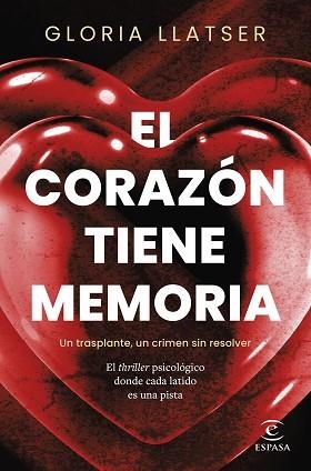 CORAZÓN TIENE MEMORIA | 9788467076332 | LLATSER, GLORIA