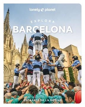 BARCELONA 1 EXPLORA | 9788408299714 | KAWAGUCHI, KYOKO / DITARANTO, JAMIE / ABELLA, SOLEDAD / FONT, MIREIA / TORRES, JOAN