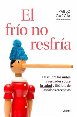 FRÍO NO RESFRÍA | 9788425367540 | GARCÍA (@MEDICADOO), PABLO