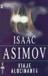 VIAJE ALUCINANTE (JET) | 9788401496561 | ASIMOV, ISAAC
