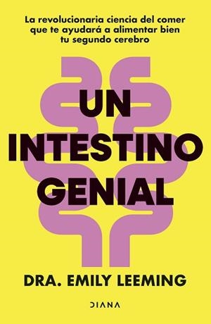 INTESTINO GENIAL UN | 9788411192446 | DRA. EMILY LEEMING