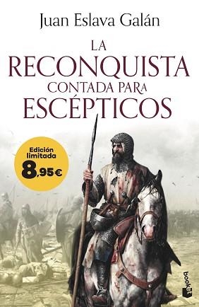 RECONQUISTA CONTADA PARA ESCÉPTICOS | 9788408303374 | ESLAVA GALÁN, JUAN