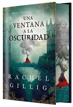 VENTANA A LA OSCURIDAD (EDICIÓN ESPECIAL LIMITADA) | 9788410163850 | GILLIG, RACHEL
