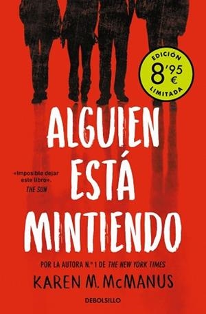 ALGUIEN ESTÁ MINTIENDO (CAMPAÑA DE VERANO EDICIÓN LIMITADA) (ALGUIEN ESTÁ MINTIE | 9788466376136 | MCMANUS, KAREN M.