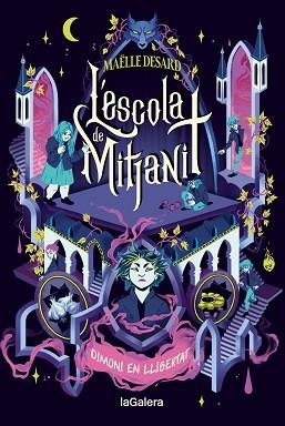 ESCOLA DE MITJANIT 2. DIMONI EN LLIBERTAT | 9788424675196 | DESARD, MAËLLE