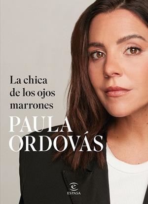 CHICA DE LOS OJOS MARRONES | 9788467075526 | ORDOVÁS, PAULA