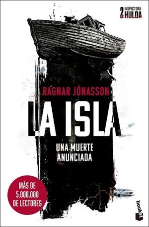 ISLA LA (SERIE INSPECTORA HULDA 2) | 9788432244834 | JÓNASSON, RAGNAR