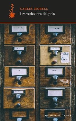 VARIACIONS DEL POLS | 9788477277057 | MORELL, CARLES