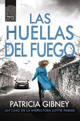 HUELLAS DEL FUEGO | 9788410424135 | GIBNEY, PATRICIA