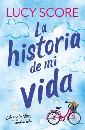 HISTORIA DE MI VIDA (STORY LAKE 1) | 9788466680813 | SCORE, LUCY