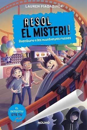 RESOL EL MISTERI! 8 - AVENTURA A LES MUNTANYES RUSSES | 9788427248182 | MAGAZINER, LAUREN