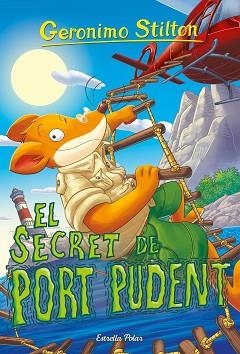 SECRET DE PORT PUDENT | 9791387519582 | STILTON, GERONIMO