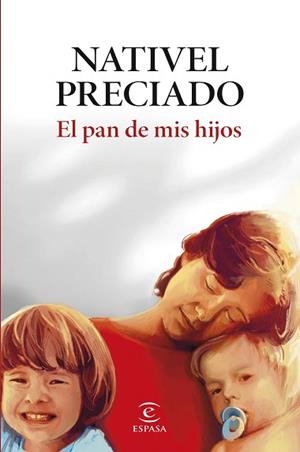 PAN DE MIS HIJOS | 9788467076813 | PRECIADO, NATIVEL