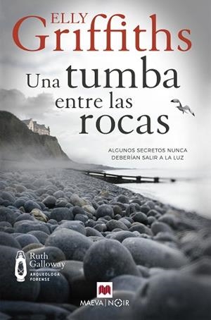 TUMBA ENTRE LAS ROCAS UNA | 9788419110121 | GRIFFITHS, ELLY