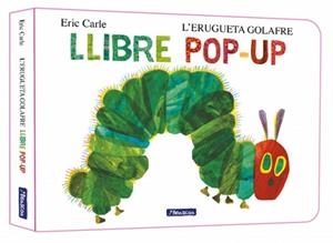 ERUGUETA GOLAFRE. EL LLIBRE POP-UP (COL·LECCIÓ ERIC CARLE) | 9788448869625 | CARLE, ERIC