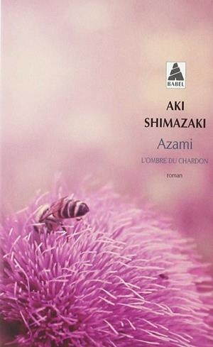 AZAMI - L'OMBRE DU CHARDON | 9782330103255 | SHIMAZAKI, AKI