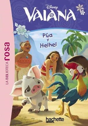 BIBLIOTECA ROSA. VAIANA, 1. PUA Y HEIHEI | 9788410301498 | FRANCIS, SUZANNE
