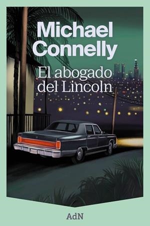 ABOGADO DEL LINCOLN | 9788410138353 | CONNELLY, MICHAEL