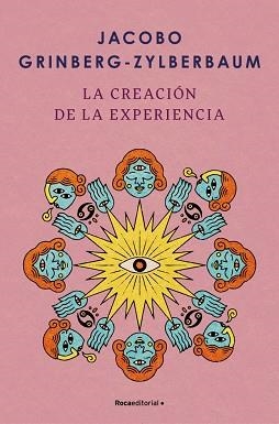 CREACIÓN DE LA EXPERIENCIA | 9788410096004 | GRINBERG-ZYLBERBAUM, JACOBO