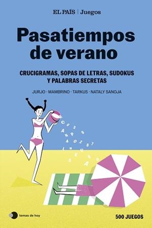 PASATIEMPOS DE VERANO (EL PAÍS JUEGOS) | 9788410293915 | EL PAÍS JUEGOS / SANOJA, NATALY / MAMBRINO / TARKUS