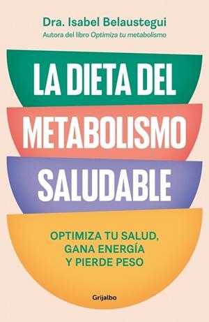 DIETA DEL METABOLISMO SALUDABLE | 9788425370113 | BELAUSTEGUI, ISABEL