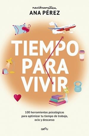 TIEMPO PARA VIVIR | 9788410395671 | PÉREZ, ANA