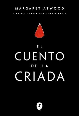 CUENTO DE LA CRIADA (NOVELA GRÁFICA) | 9788419981066 | ATWOOD, MARGARET / NAULT, RENEE
