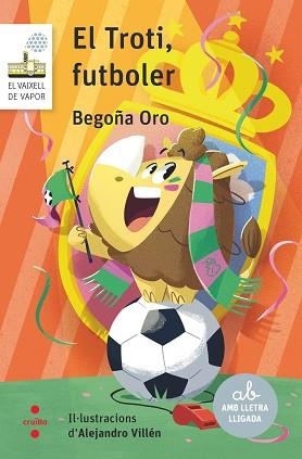 TROTI, FUTBOLER | 9788466158732 | ORO PRADERA, BEGOÑA